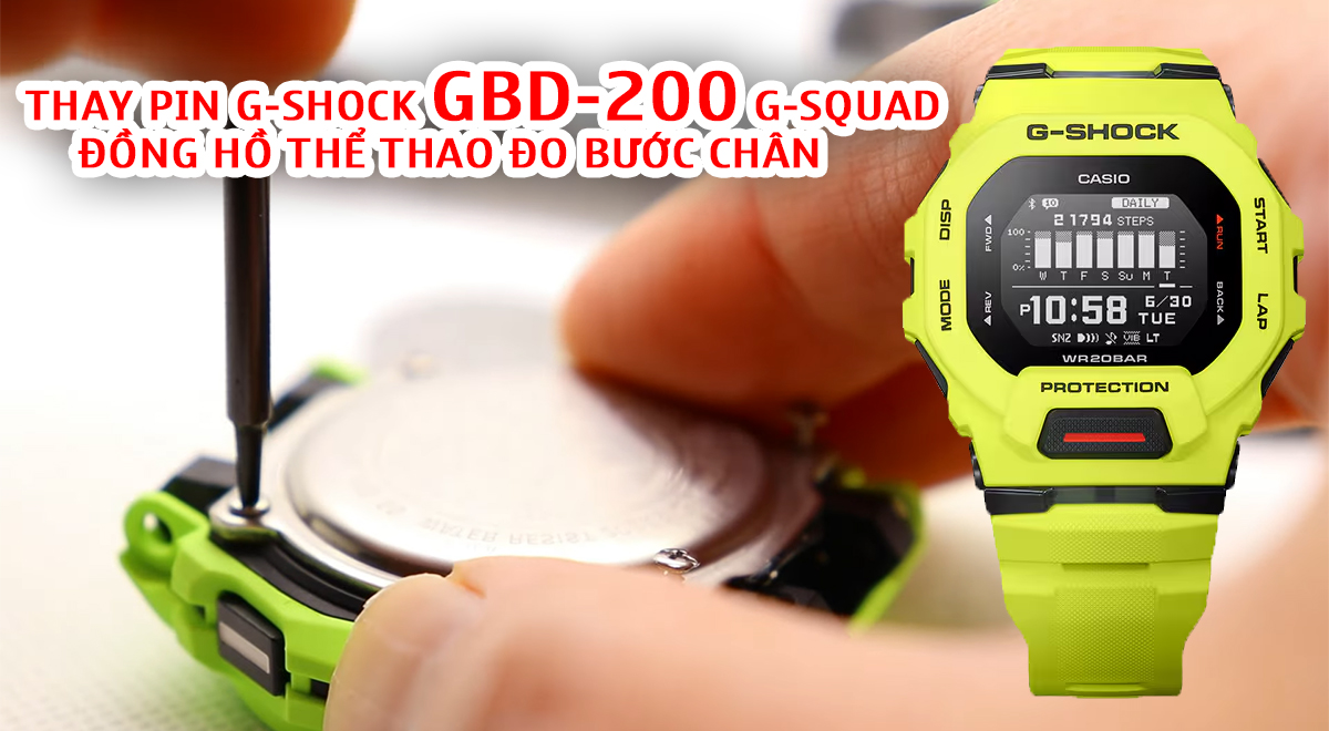 Thay Pin G-Shock GBD-200 G-SQUAD – Đồng Hồ Thể Thao Đo Bước Chân
