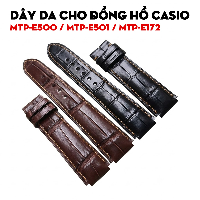 Dây da cho Casio MTP-E500 / MTP-E501 / MTP-E172 – Kích thước chính xác và lựa chọn thay thế