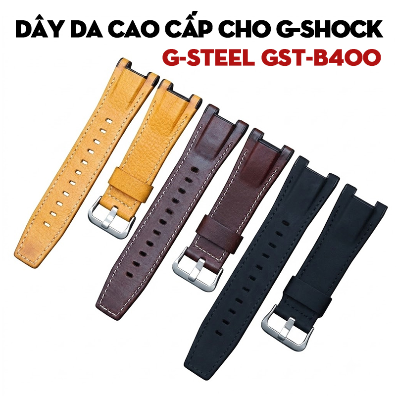 Dây Da Cao Cấp Cho G-Shock G-STEEL GST-B100