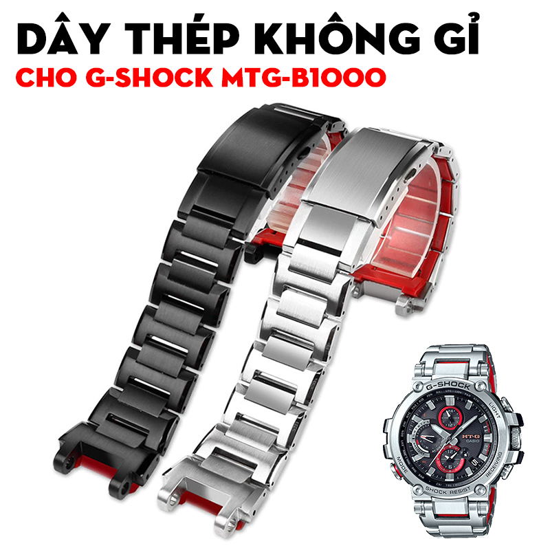 Dây G-Shock MTG-B1000, MTG-G1000, MTG-S1000 Thép Không Gỉ – Bộ Sưu Tập Nâng Cấp Đẳng Cấp Cho Dòng MTG