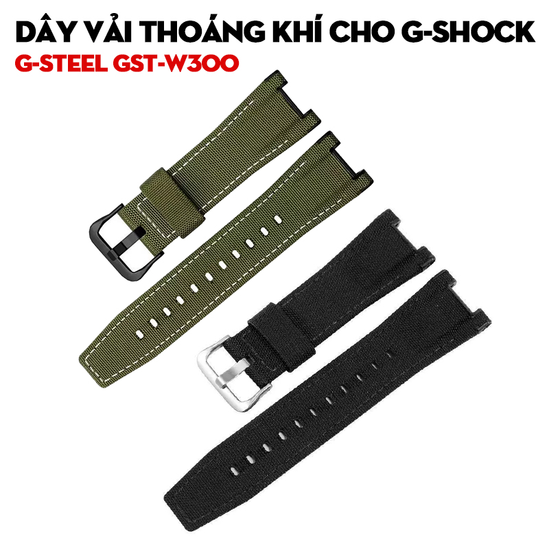 Dây Vải Thoáng Khí Cho G-Shock G-STEEL GST-W300