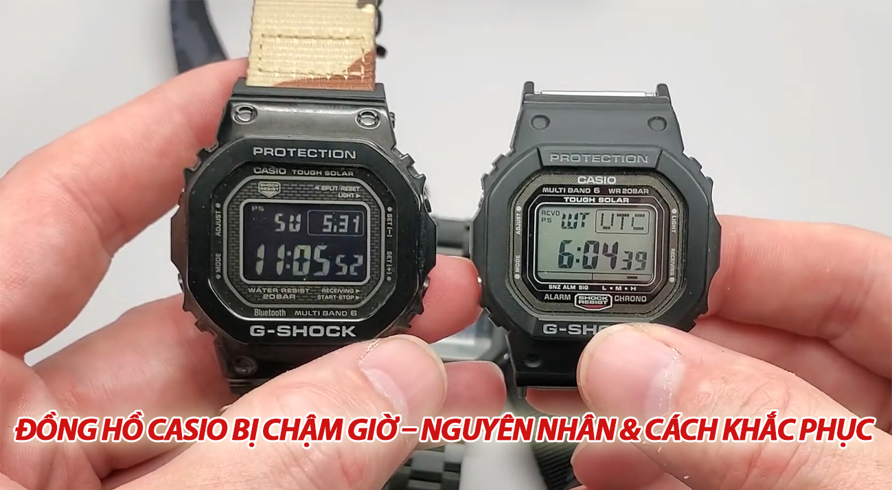 Đồng Hồ Casio Bị Chậm Giờ – Nguyên Nhân & Cách Khắc Phục