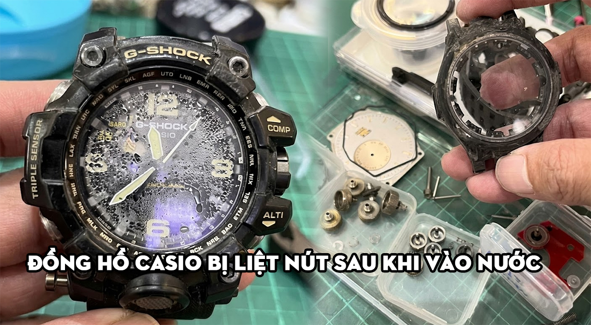 Đồng Hồ Casio Bị Liệt Nút Sau Khi Vào Nước