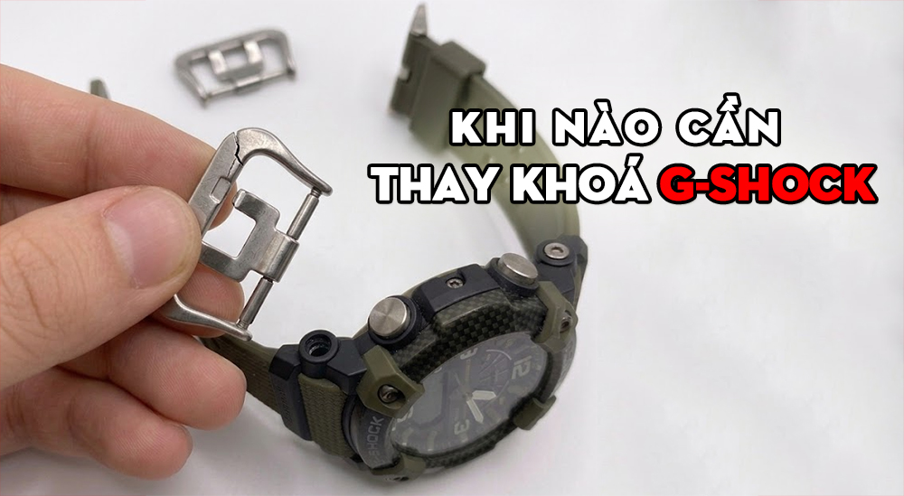 Khóa Dây G-Shock Bị Hỏng – Các Dạng Hư Hỏng Phổ Biến (Gãy Lẫy, Mòn Ngàm, Kẹt Khóa) Và Cách Nhận Biết Khi Nào Cần Thay