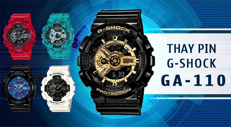 Hướng dẫn thay pin G-Shock GA-110 chi tiết từ A-Z