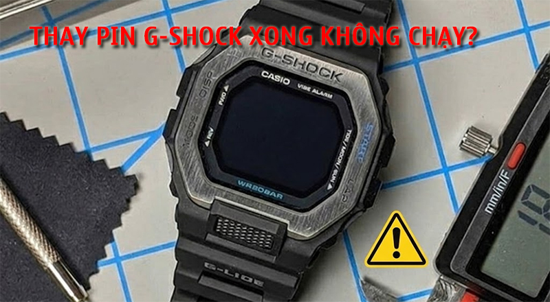 Cách xử lý khi thay pin G-Shock xong nhưng đồng hồ không chạy
